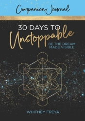 30 Days To Unstoppable Companion Journal