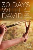 30 Days With David