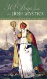 30 Days With The Irish Mystics