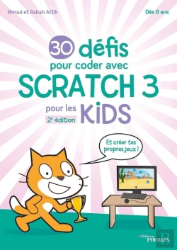 Bertrand.pt - 30 Défis Pour Coder Avec Scratch 3 (2e Édition)