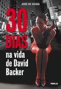 30 Dias na Vida de David Backer