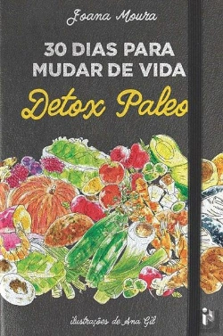 Bertrand.pt - 30 Dias para Mudar de Vida, Detox Paleo