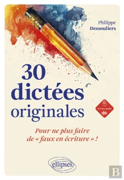 Bertrand.pt - 30 Dictées Originales Pour Ne Plus Faire De 