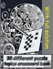 30 Different Puzzle Topics Crossword Book