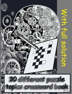 Bertrand.pt - 30 Different Puzzle Topics Crossword Book