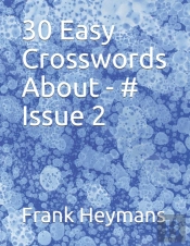 30 Easy Crosswords About - # Issue 2