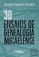 30 Ensaios de Genealogia Micaelense