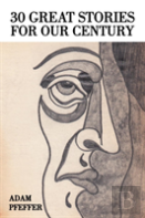 30 Great Stories For Our Century