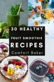 30 Healthy Fruit Smoothie Recipes