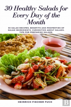 Bertrand.pt - 30 Healthy Salads For Every Day Of The Month