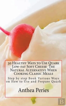 Bertrand.pt - 30 Healthy Ways To Use Quark Low-Fat Sof