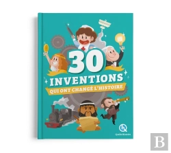 Bertrand.pt - 30 Inventions Qui Ont Changé L'Histoire