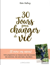 30 Jours Pour Changer De Vie