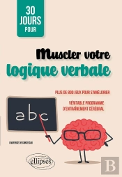 30 Jours Pour Muscler Votre Logique Verbale