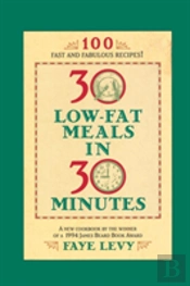 30 Low-Fat Meals In 30 Minutes