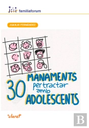 30 Manaments Per Tractar Amb Adolescents