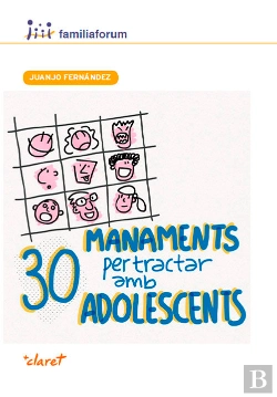 Bertrand.pt - 30 Manaments Per Tractar Amb Adolescents