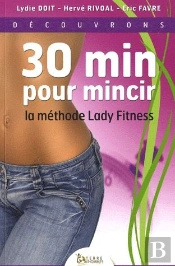 30 Min Pour Mincir ; La Méthode Lady Fitness