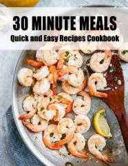 30 Minute Meals