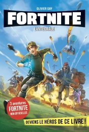 30 Minutes Pour Survivre : Fortnite : L'Intégrale