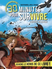30 Minutes Pour Survivre Tome 12 : L'Odyssée De La Peur