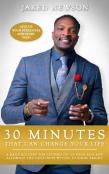 30 Minutes That Can Change Your Life