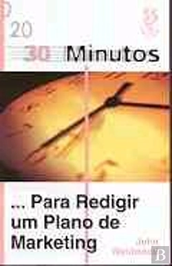 Bertrand.pt - 30 Minutos... Para Redigir Um Plano de Marketing