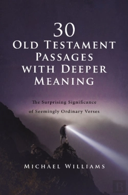 Bertrand.pt - 30 Old Testament Passages With Deeper Meaning