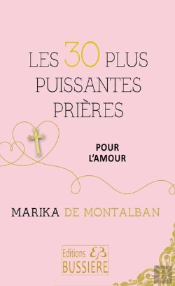 Bertrand.pt - 30 Plus Puissantes Prières Pour Trouver L'Amour