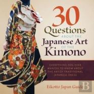 30 Questions About The Japanese Art Of The Kimono