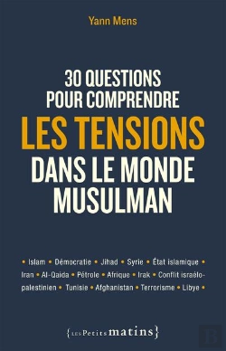 Bertrand.pt - 30 Questions Pour Comprendre Les Tensions Dans Le Monde Musulman
