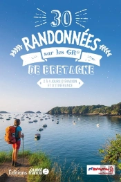 30 Randonnées Sur Les Gr De Bretagne