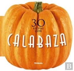 Bertrand.pt - 30 Recetas Con Calabaza