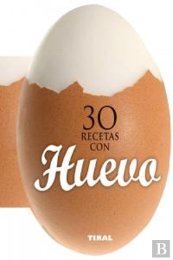 Bertrand.pt - 30 Recetas Con Huevo