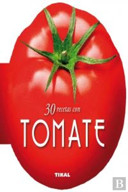 Bertrand.pt - 30 Recetas Con Tomate