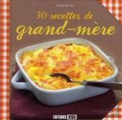 30 Recettes De Grand-Mere