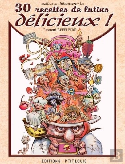 Bertrand.pt - 30 Recettes De Lutins Délicieux !