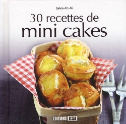 Bertrand.pt - 30 Recettes De Mini Cakes
