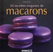 30 Recettes Exquises De Macarons
