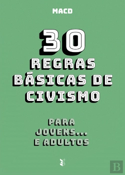 Bertrand.pt - 30 Regras Básicas de Civismo