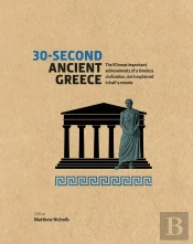 30-Second Ancient Greece