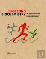 30-Second Biochemistry