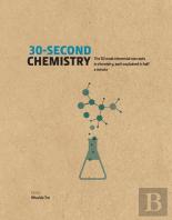 30-Second Chemistry