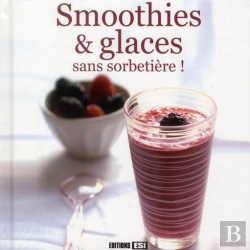 Bertrand.pt - 30 Smoothies Et Glaces Sans Machine !