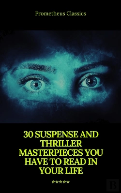 Bertrand.pt - 30 Suspense And Thriller Masterpieces (Active Toc) (Prometheus Classics)