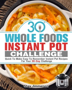 Bertrand.pt - 30 Whole Foods Instant Pot Challenge