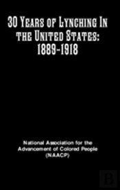 30 Years Of Lynching In The United States