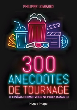 Bertrand.pt - 300 Anecdotes De Tournages