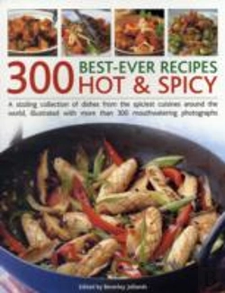 Bertrand.pt - 300 Best Ever Hot & Spicy Recipes