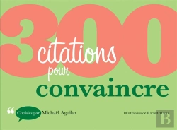 Bertrand.pt - 300 Citations Pour Convaincre
